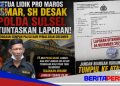 Ismar, SH: Jika Polda Sulsel Lambat, Ada Apa? Lidik Pro Maros Desak Tuntaskan Laporan Dugaan Pemalsuan Dokumen