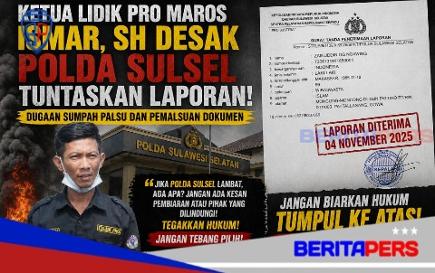 Ismar, SH: Jika Polda Sulsel Lambat, Ada Apa? Lidik Pro Maros Desak Tuntaskan Laporan Dugaan Pemalsuan Dokumen