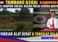 Dugaan Tambang Ilegal di Gowa,Ismar, SH, Ketua BINPRO Sulsel Desak Polisi Amankan Alat Berat dan Tangkap Pelaku