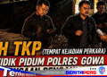 Olah TKP, Penyidik Pidum Polres Gowa Atas Dugaan Penganiayaan