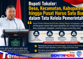 Bupati Takalar: Desa, Kecamatan, Kabupaten hingga Pusat Harus Satu Barisan dalam Tata Kelola Pemerintahan
